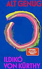ildikó von Kürthy "Alte genug"