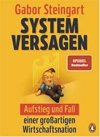 Gabor Steingart Systemversagen